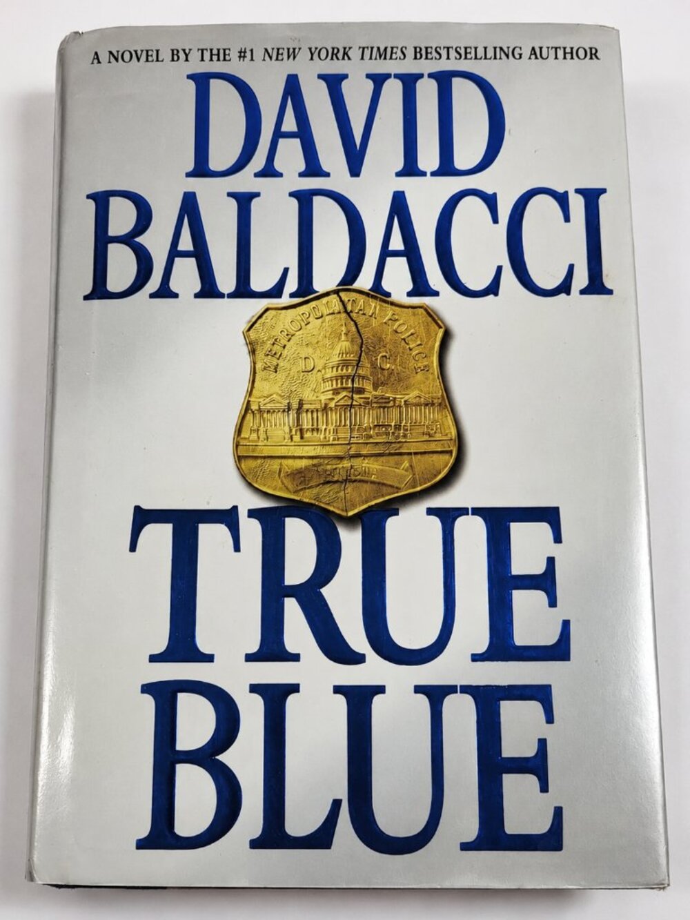 David Baldacci True Blue First Edition Hardcover Dust Jacket Book
